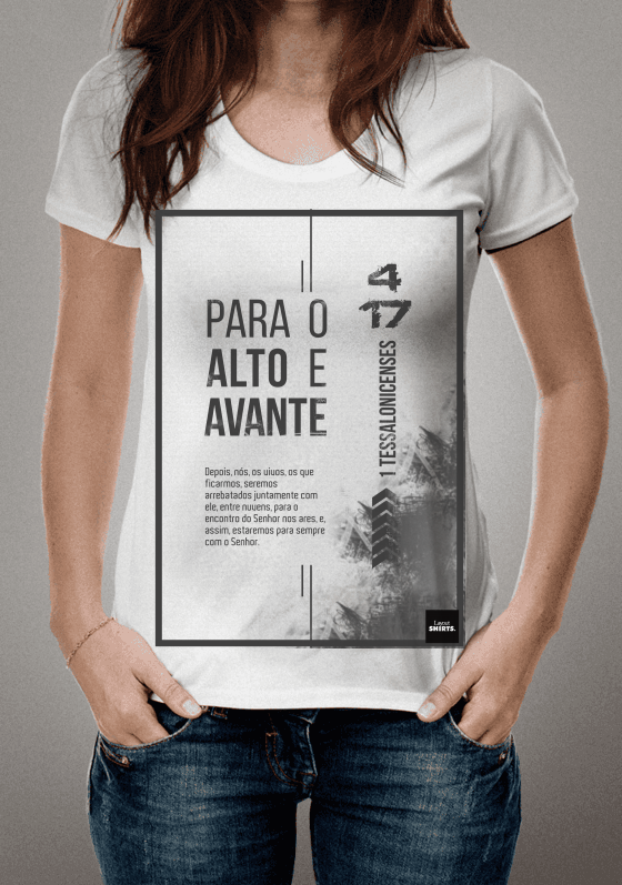 Camiseta Para o alto e avante. 
